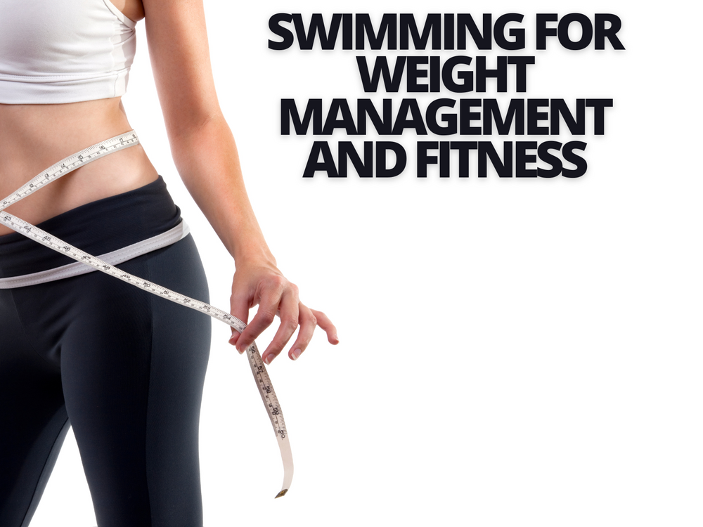 swimming for weight management and fitness- megaska guide